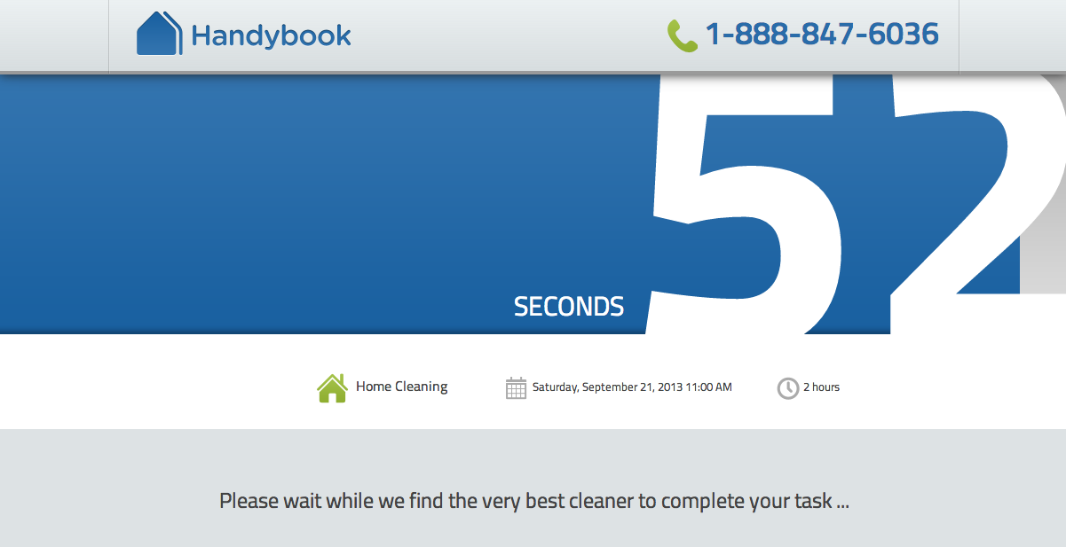 @HandybookHQ‎ Where it may take up to 60 seconds to find someone...