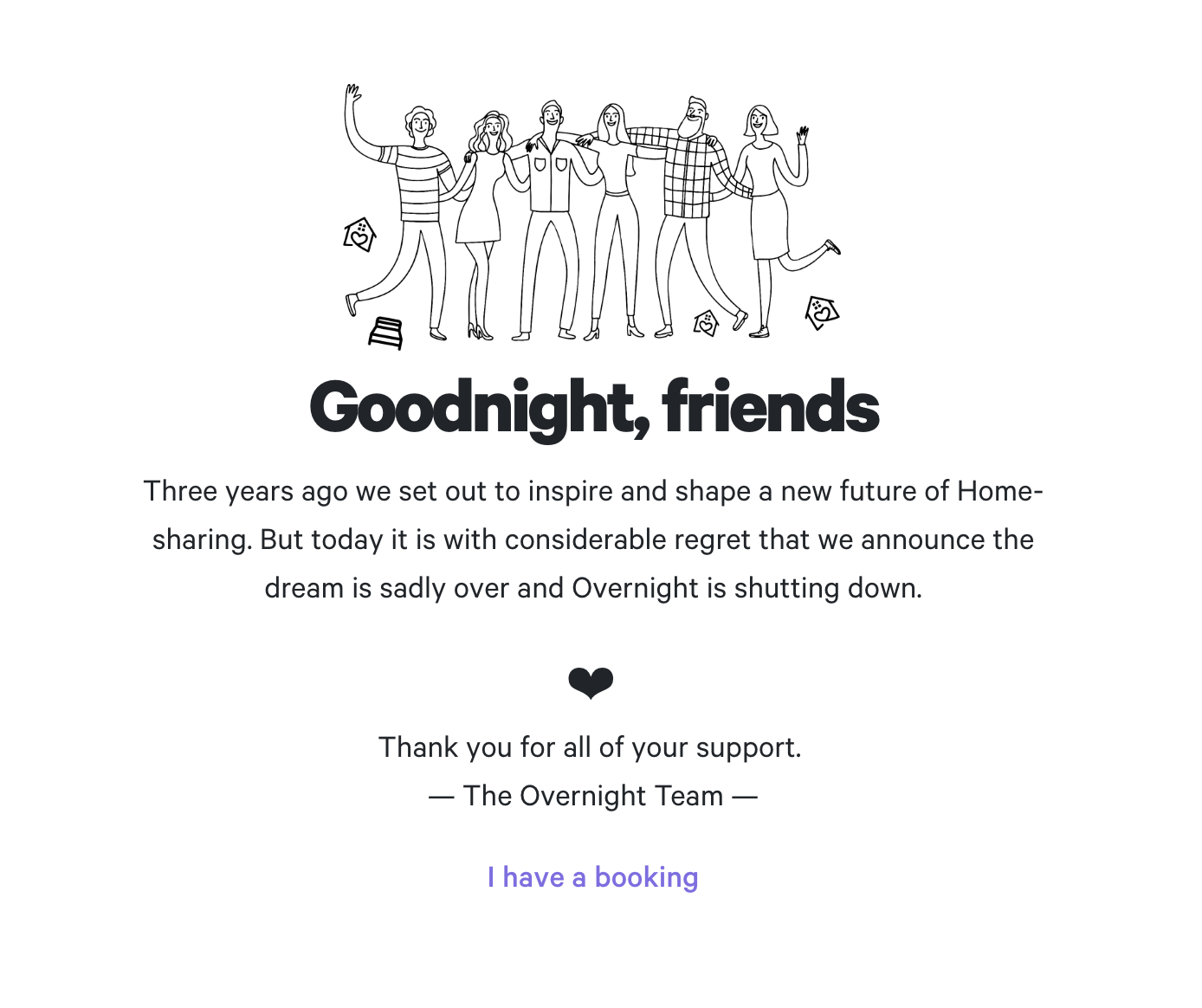 When a startup says, 'Goodnight'.
